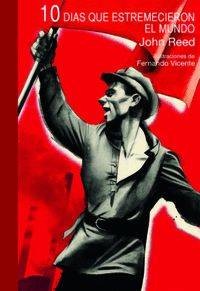 10 DIAS QUE SACUDIERON AL MUNDO libro