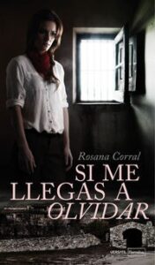 SI ME LLEGAS A OLVIDAR libro