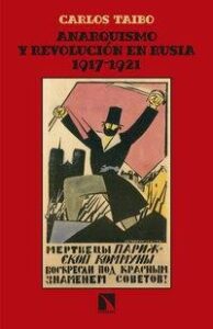 ANARQUISMO Y REVOLUCION EN RUSIA (1917-1921) libro