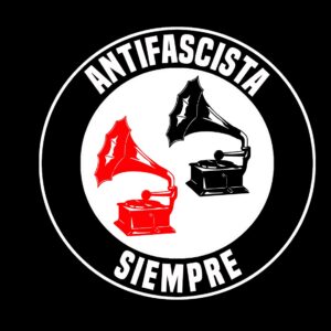 Antifascista siempre