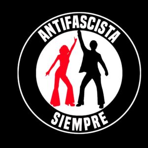 Antifascista siempre