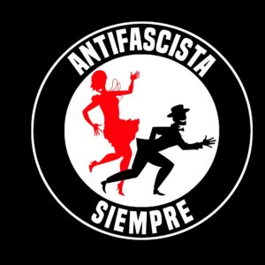 Antifascista siempre