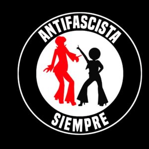 Antifascista siempre