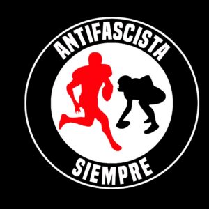 Antifascista siempre
