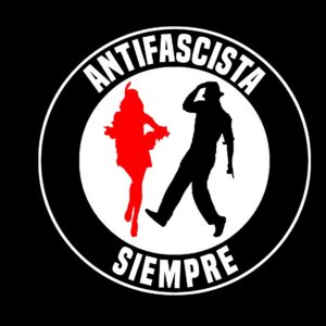 Antifascista siempre