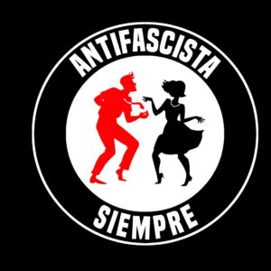Antifascista siempre