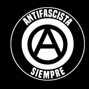 Antifascista siempre