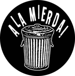 a la mierda chapa