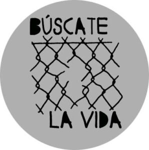 búscate la vida chapa