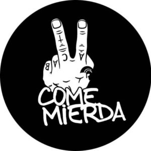 come mierda chapa