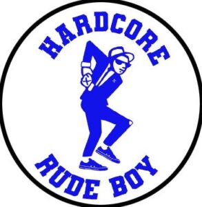 hardcore rude boy chapa
