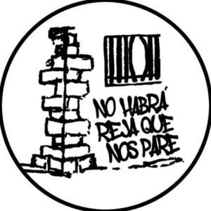 no habrá reja q nos pare chapa