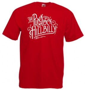 Punk rock hillbilly camiseta REBAJADA