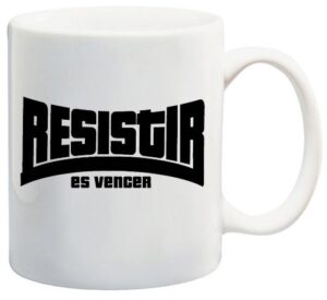 Resistir es vencer taza