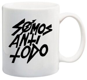Somos anti todo mod 389 taza