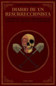 DIARIO DE UN RESURRECCIONISTA