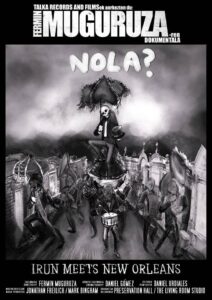 FERMIN MUGURUZA - NOLA? IRUN MEETS NEW ORLEANS (LIBRO+DVD+CD)
