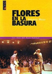FLORES EN LA BASURA libro