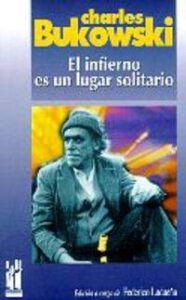 INFIERNO ES UN LUGAR SOLITARIO, EL libro