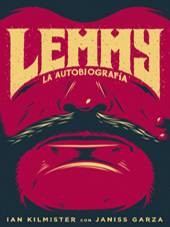 KILMISTER, IAN - LEMMY. LA AUTOBIOGRAFIA LIBRO -masivo-