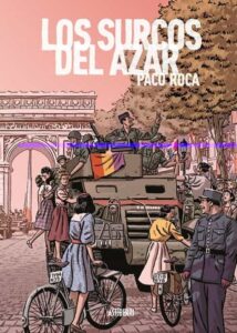 LOS SURCOS DEL AZAR (ED. AMPLIADA)  libro