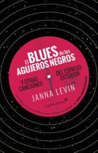 EL BLUES DE LOS AGUJEROS NEGROS libro