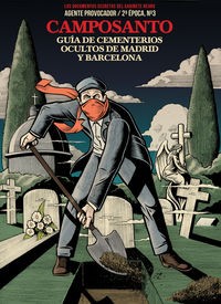 CAMPOSANTO - GUIA DE CEMENTERIOS OCULTOS DE MADRID Y BARCELONA libro