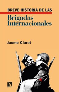 BREVE HISTORIA DE LAS BRIGADAS INTERNACIONALES libro
