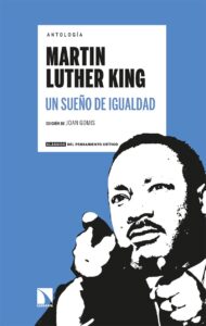 ANTOLOGIA MARTIN LUTHER KING - UN SUEÑO DE IGUALDAD libro