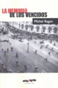 MEMORIA DE LOS VENCIDOS, LA libro