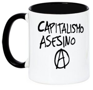 capitalismo asesino mod 300 taza