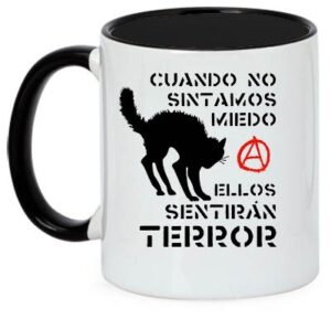 cuando no sintamos miedo... taza