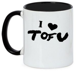 i love tofu taza