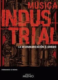 MUSICA INDUSTRIAL libro