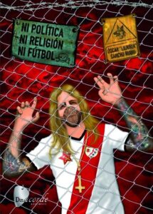 Ni política, ni religión, ni fútbol libro