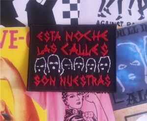 esta noche las calles son nuestras parche bordado