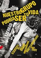 NUESTRO GRUPO PODRIA SER TU VIDA