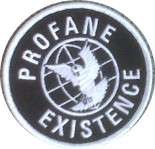 PROFANE EXISTENCE parche bordado