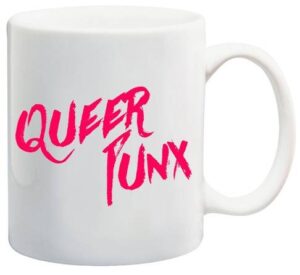 queer punx taza