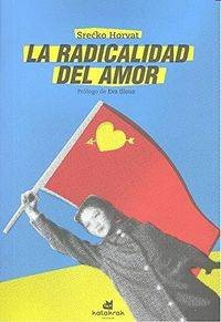 RADICALIDAD DEL AMOR, LA libro