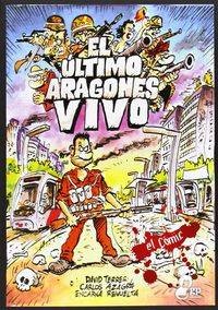 ULTIMO ARAGONES VIVO, EL libro