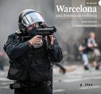 WARCELONA - UNA HISTORIA DE VIOLENCIA libro -masivo-
