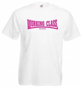 Working Class Records camiseta blanca rosa