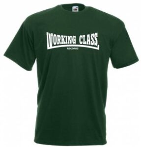 Working Class Records camiseta verde botella blanco
