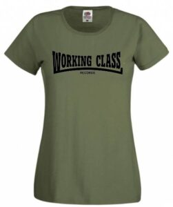 Working Class Records camiseta verde oliva negro chica