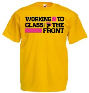 Working Class to the front