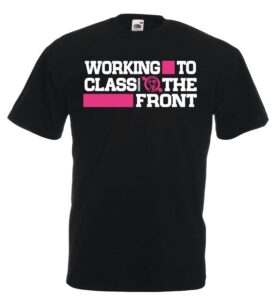 Working Class to the front
