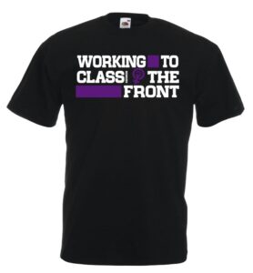 Working Class to the front
