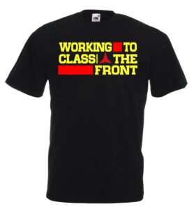 Working Class to the front