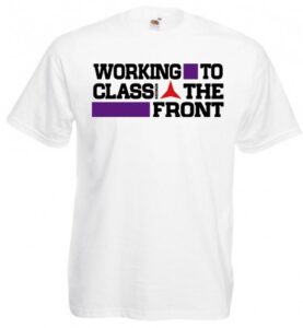 Working Class to the front